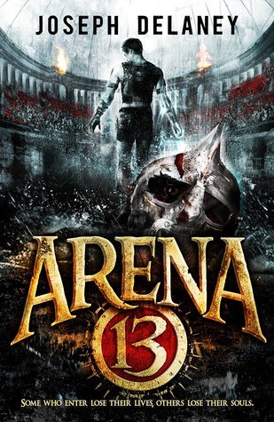 Arena 13 Trilogy book cover 1