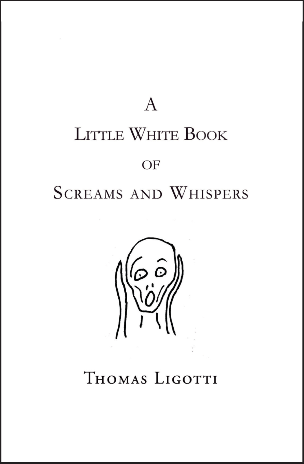 A Little White Book of Screams and Whispers book cover