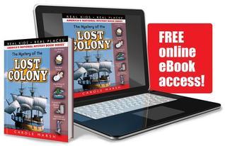 The Mystery of the Lost Colony (Real Kids! Real Places!) (Real Kids! Real Places! book cover