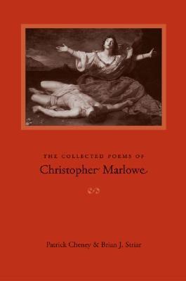 The Collected Poems of Christopher Marlowe book cover
