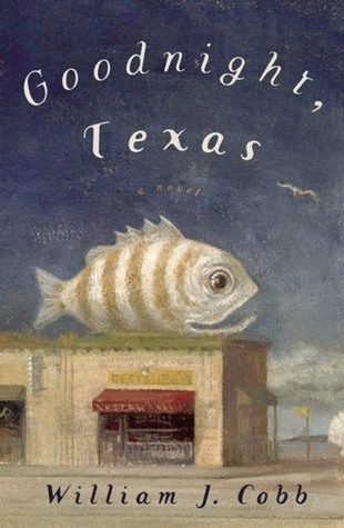 Goodnight, Texas book cover
