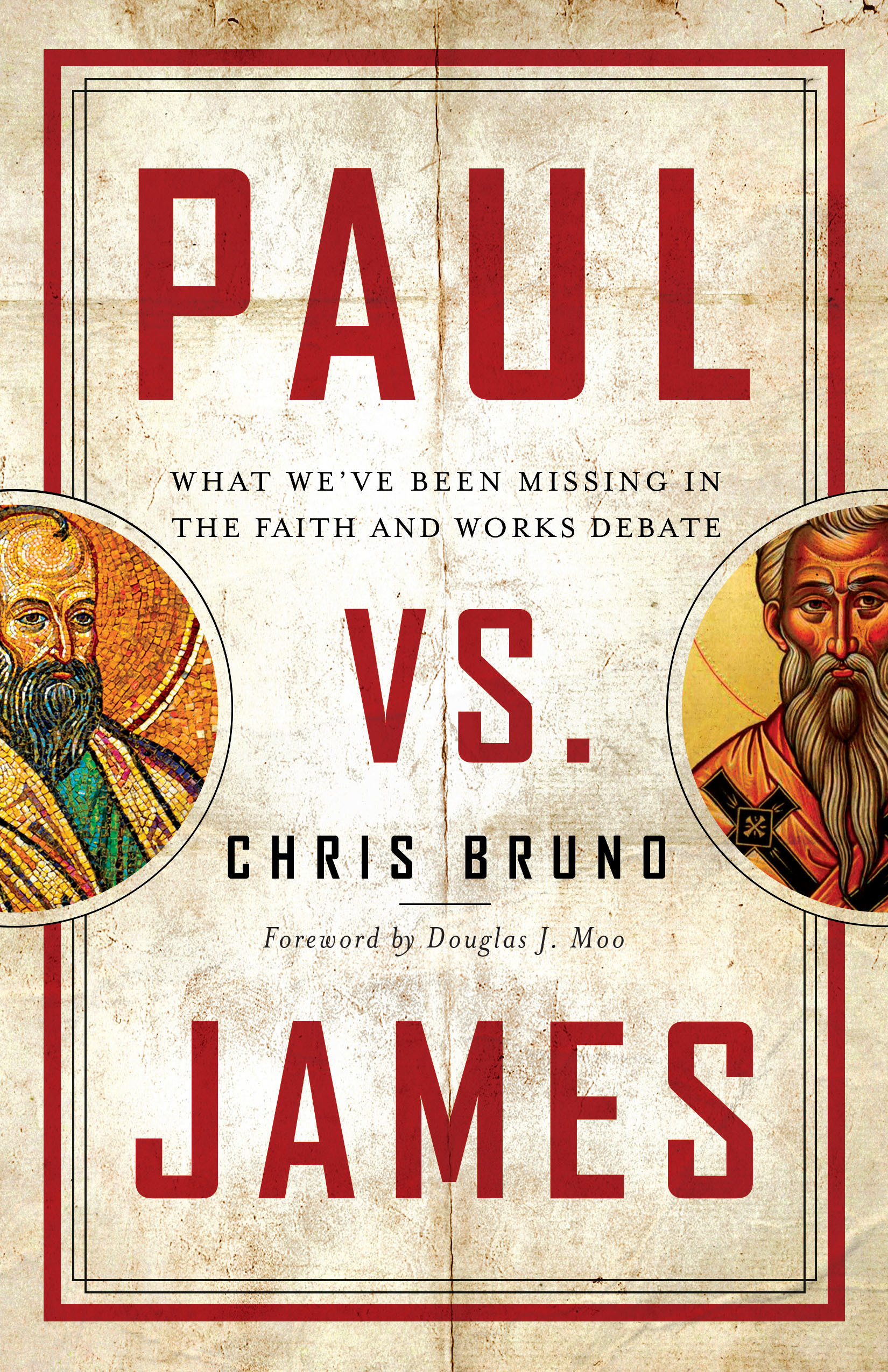 Paul vs. James book cover