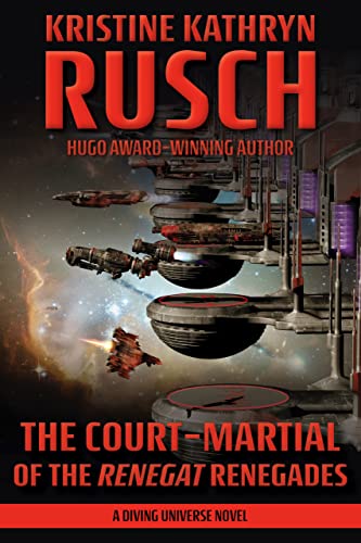 The Court-Martial of the Renegat Renegades book cover