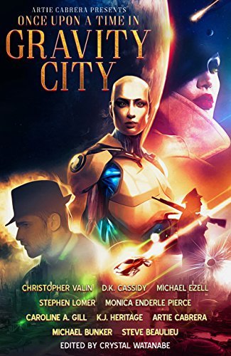 Once Upon a Time in Gravity City book cover