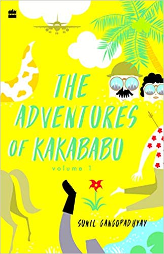 The Adventures of Kakababu, Volume 1 book cover