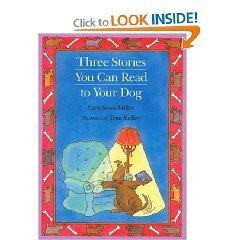 Three Stories You Can Read to Your Dog book cover