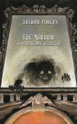 The Mirror and Other Strange Reflections book cover