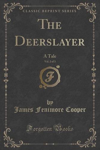 The Deerslayer, Vol. 2 of 3 book cover