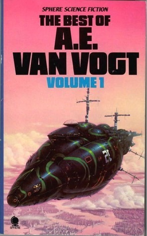The Best of A.E. van Vogt, Volume 1 book cover