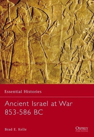 Ancient Israel at War 853-586 BC book cover