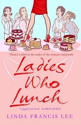 Ladies Who Lunch book cover
