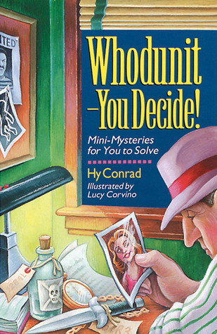 Whodunit - You Decide! Mini-Mysteries for You to Solve book cover
