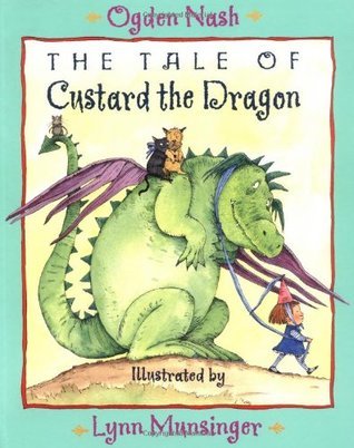 The Tale of Custard the Dragon book cover