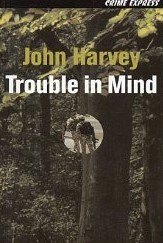 Trouble In Mind book cover