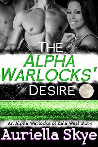 An Alpha Warlocks of Kala West Story book cover 2