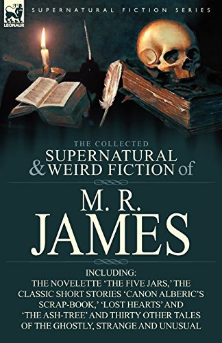 The Collected Supernatural & Weird Fiction of M. R. James book cover