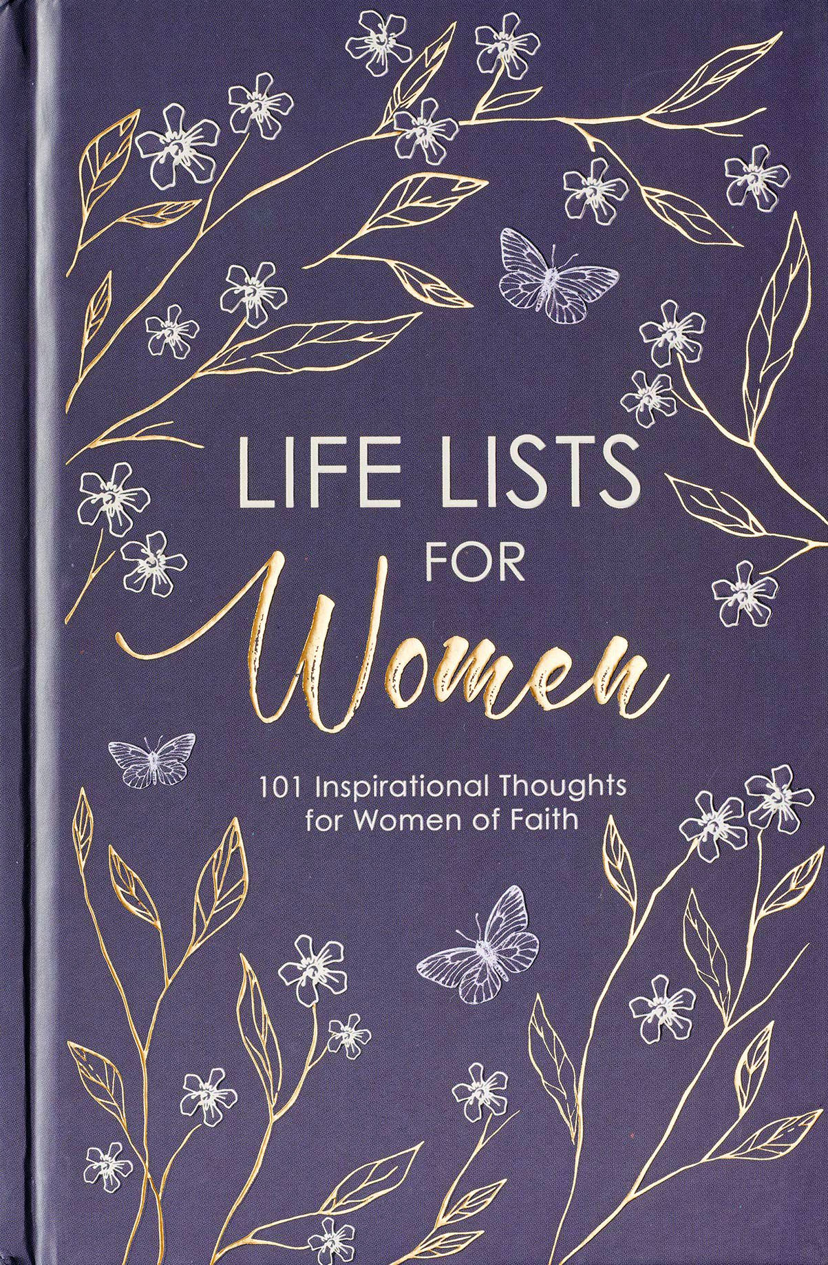 Life Lists for Women, 101 Inspirational Thoughts for Women of Faith book cover