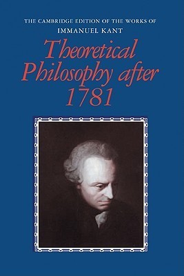 Theoretical Philosophy after 1781 book cover