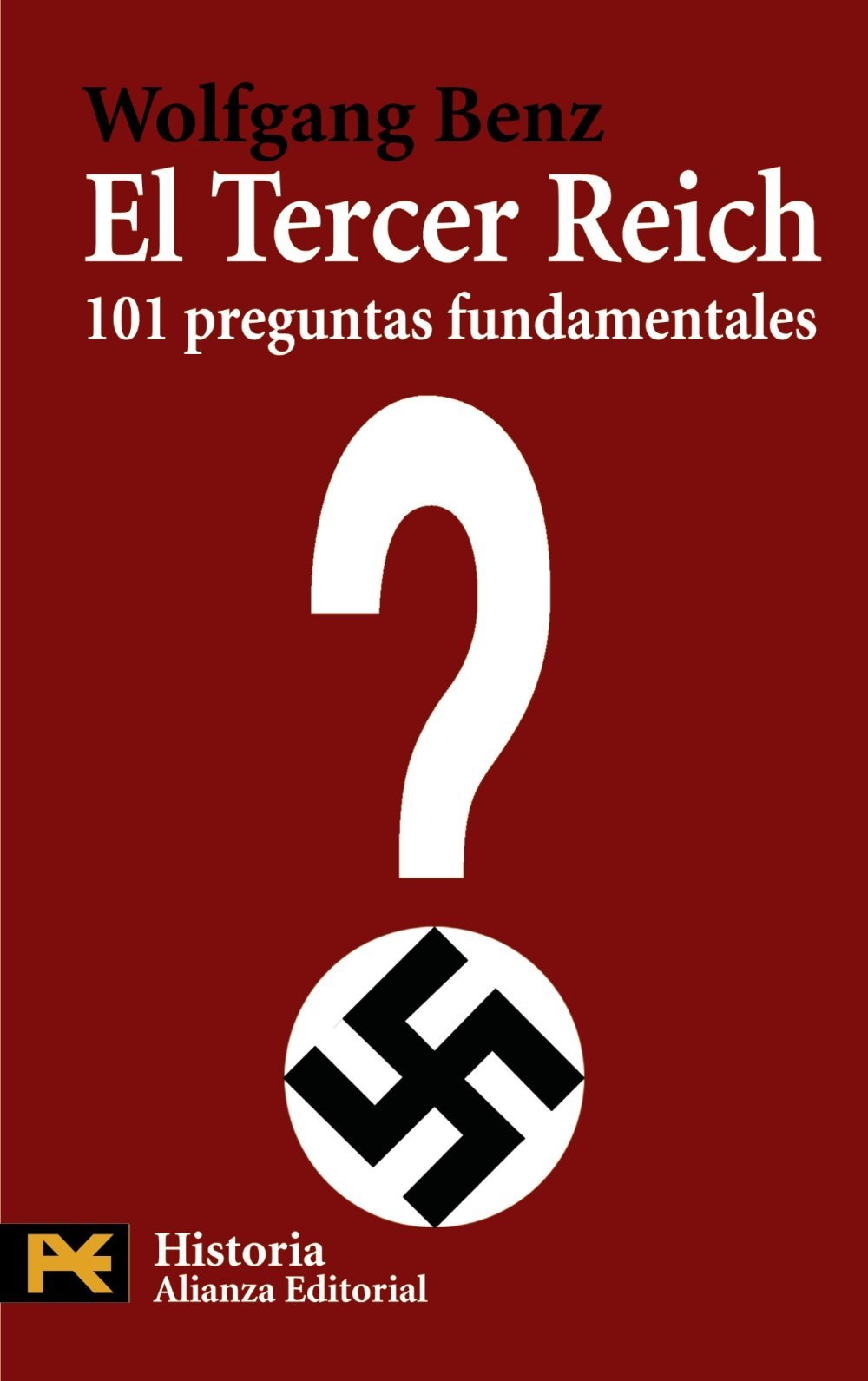 Die 101 wichtigsten Fragen - Das Dritte Reich book cover