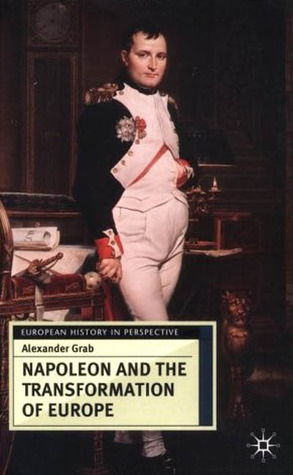 Napoleon and the Transformation of Europe book cover