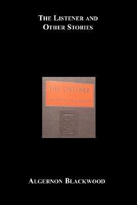 The Listener And Other Stories book cover