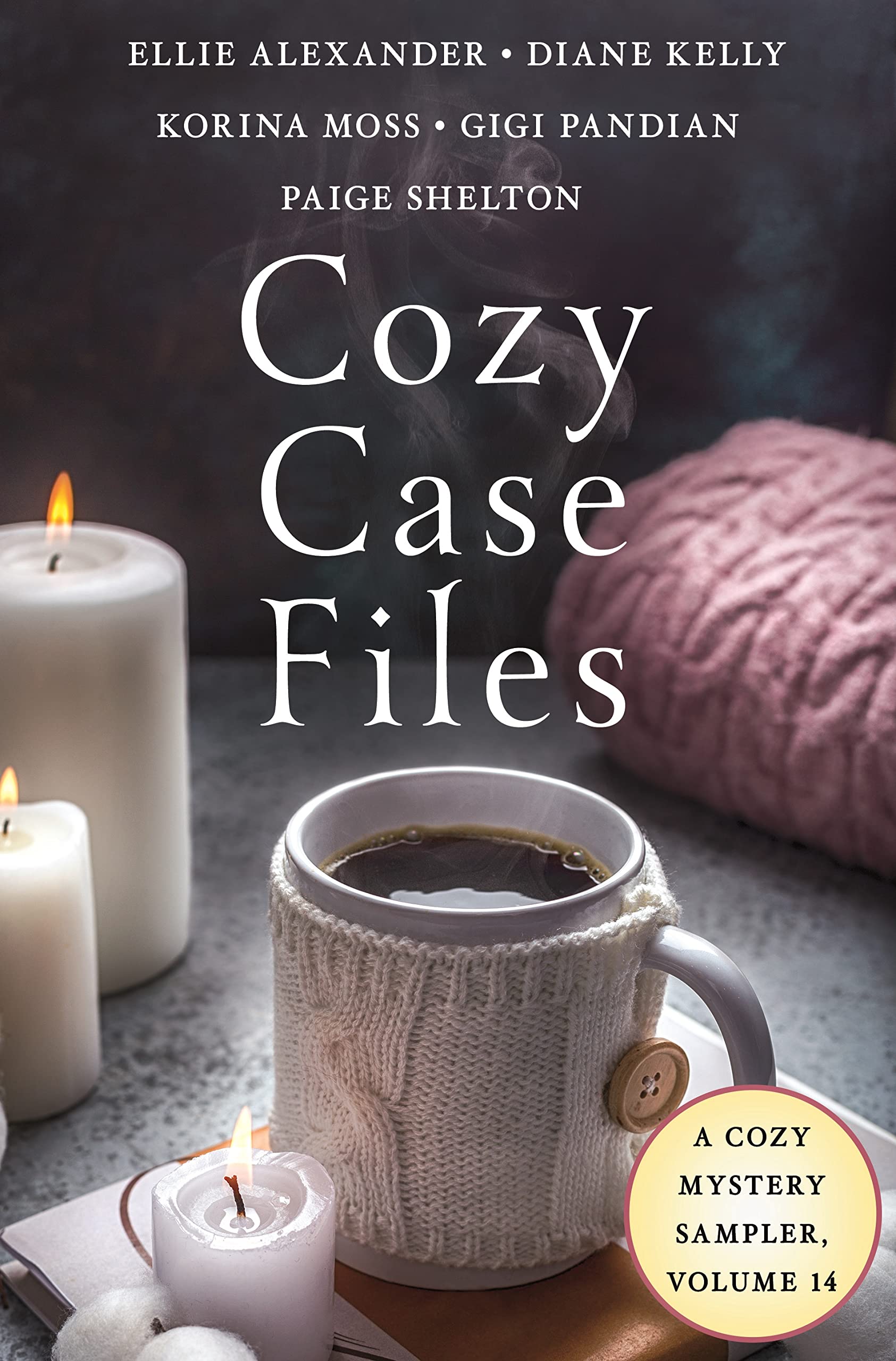 Cozy Case Files, A Cozy Mystery Sampler, Volume 14 book cover