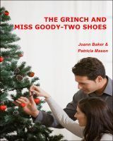 The Grinch and Miss Goody-Two Shoes book cover