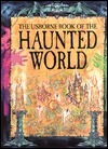 The Usborne Book of The Haunted World book cover