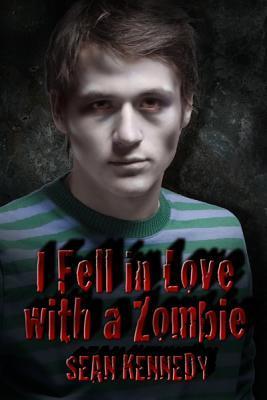 I Fell in Love with a Zombie book cover