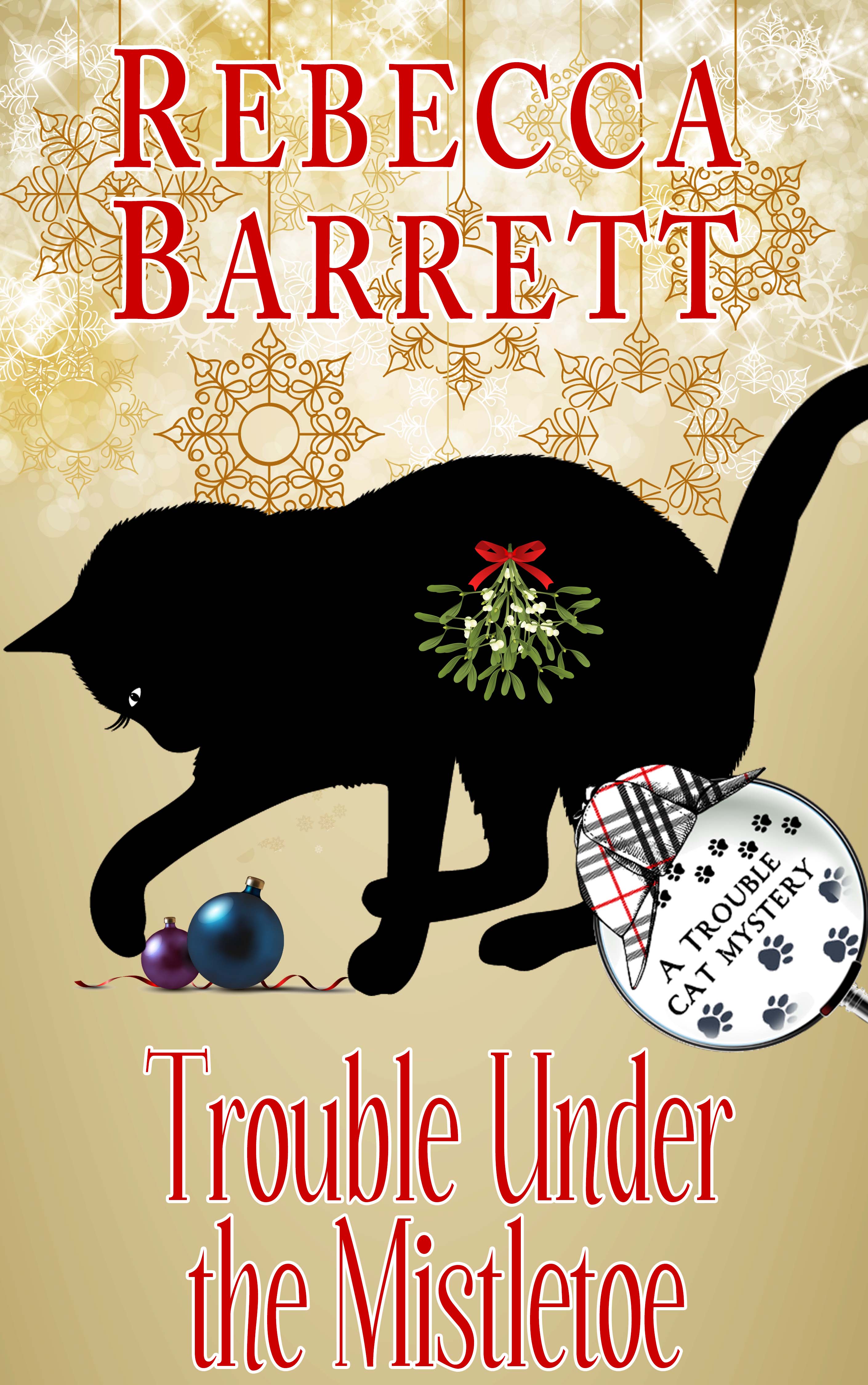 Trouble Under the Mistletoe book cover