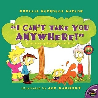 I Can't Take You Anywhere! book cover