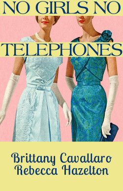 No Girls No Telephones book cover