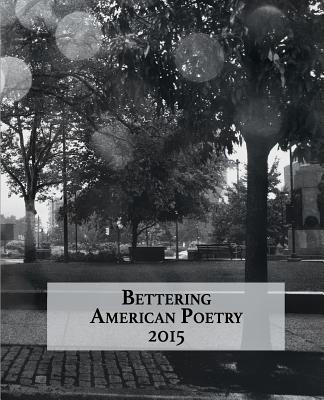 Bettering American Poetry 2015 book cover