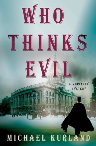 Who Thinks Evil book cover