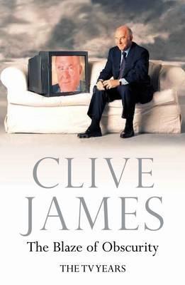 The Blaze of Obscurity book cover