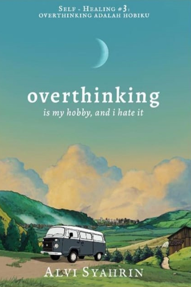 Overthinking Is My Hobby, And I Hate It book cover