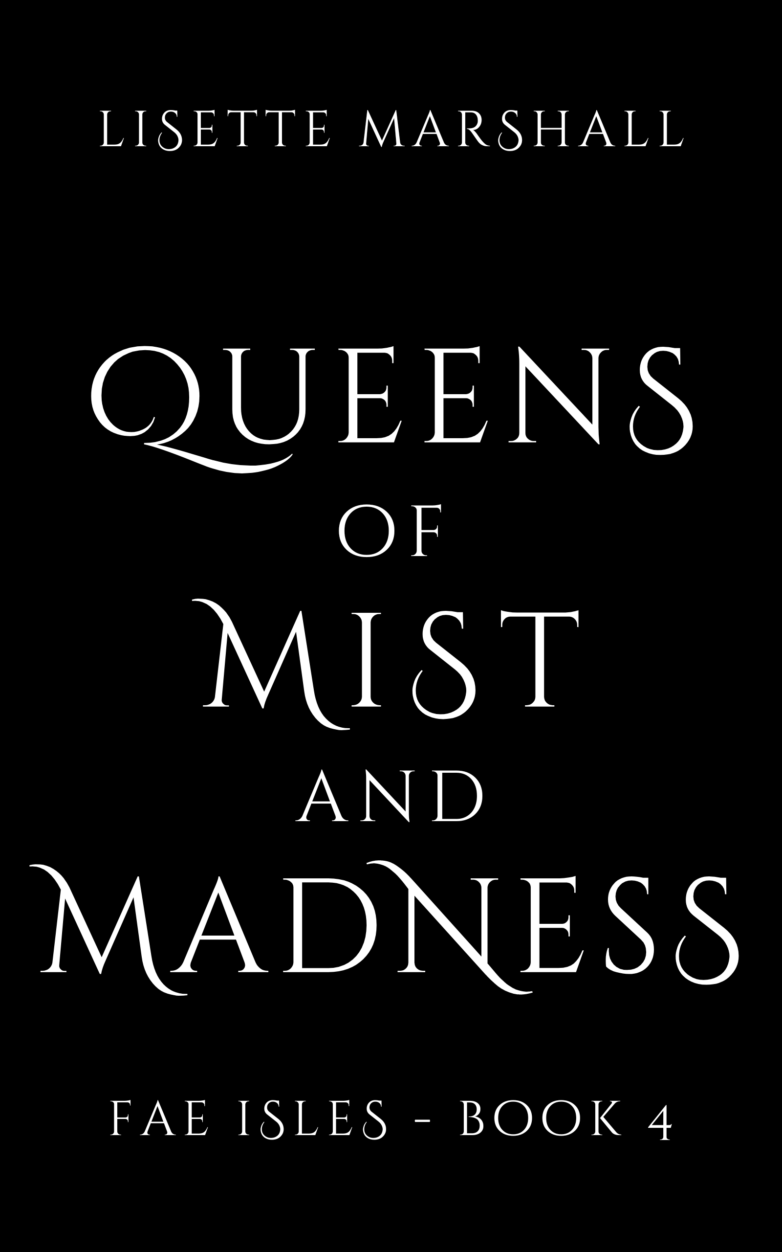 Queens of Mist and Madness book cover
