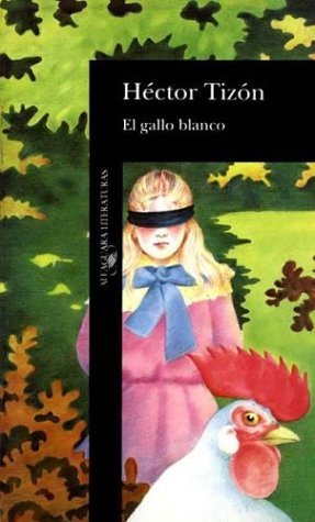 El gallo blanco book cover