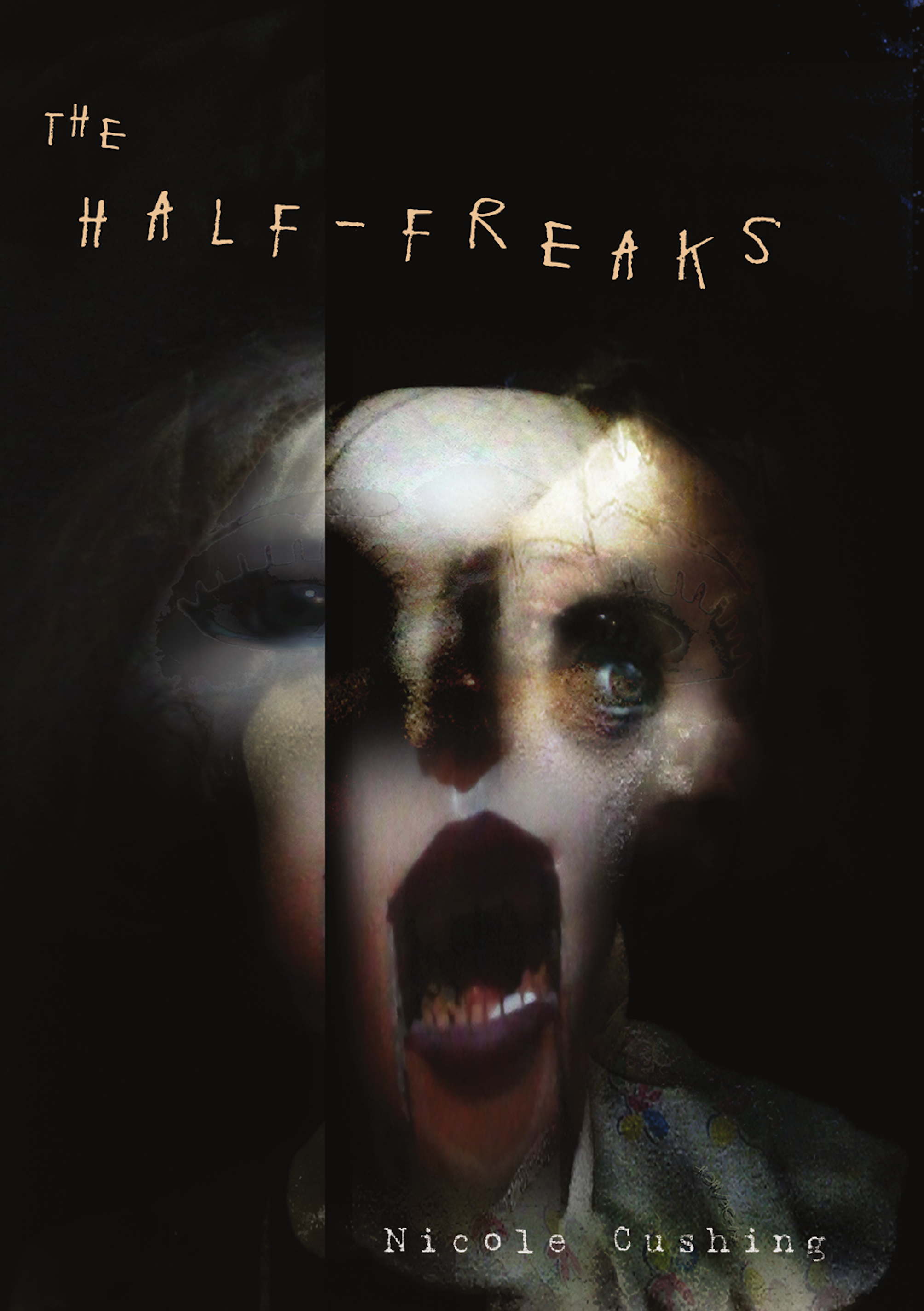 The Half-Freaks book cover