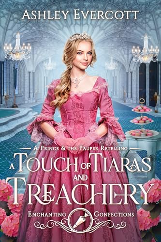 A Touch of Tiaras and Treachery book cover