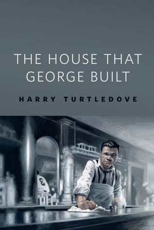 The House That George Built book cover