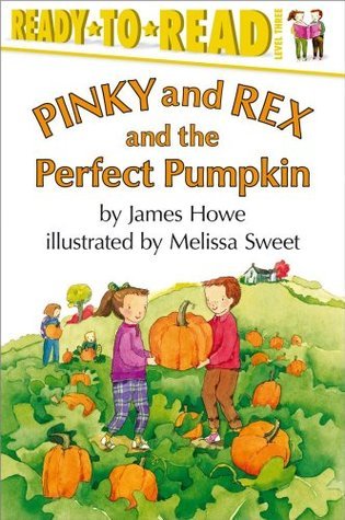 Pinky and Rex and the Perfect Pumpkin book cover