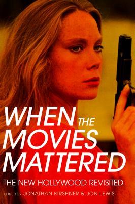 When the Movies Mattered book cover