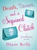 Death, Taxes, and a Sequined Clutch book cover