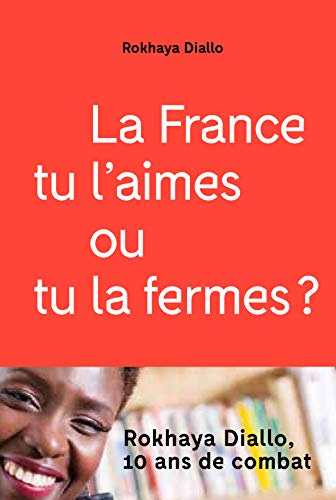 La France tu l'aimes ou tu la fermes book cover
