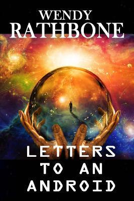 Letters To An Android book cover