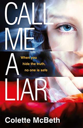 Call Me a Liar book cover