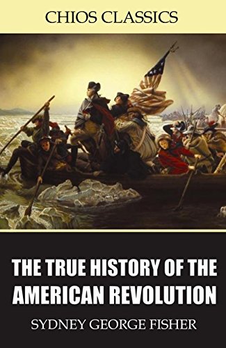 The True History of the American Revolution book cover
