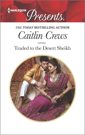 Traded to the Desert Sheikh book cover