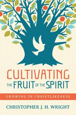 Cultivating the Fruit of the Spirit book cover